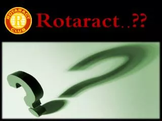 Rotaract ..??
