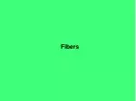 Fibers - slide 1