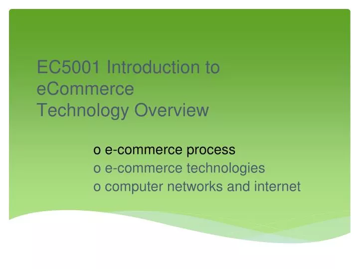 ec5001 introduction to ecommerce technology overview