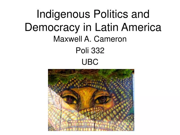 indigenous politics and democracy in latin america