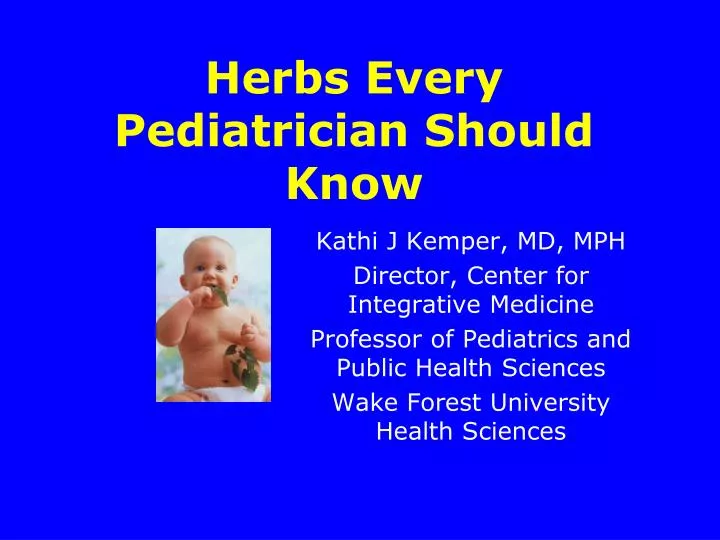 herbs every pediatrician should know