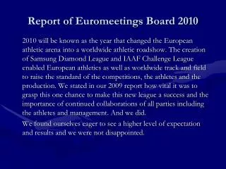 Report of Euromeetings Board 2010