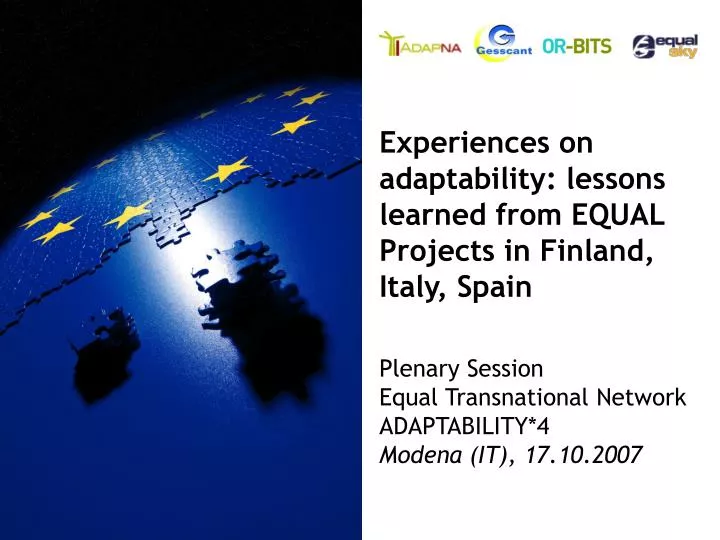 experiences on adaptability lessons learned from equal projects in finland italy spain