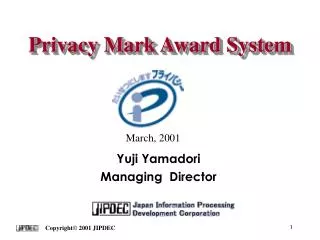 Privacy Mark Award System