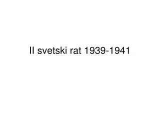 ii svetski rat 1939 1941