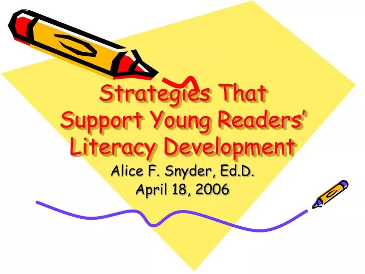 strategies that support young readers literacy development