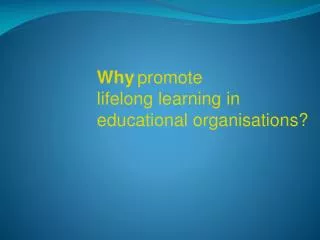 How promote lifelong learning in educational organisations?