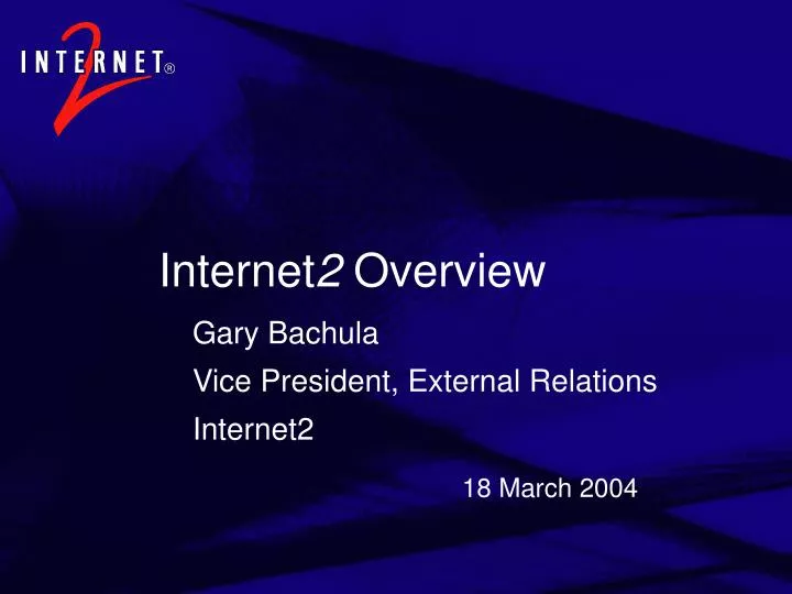 internet 2 overview