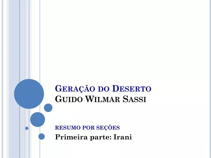 gera o do deserto guido wilmar sassi