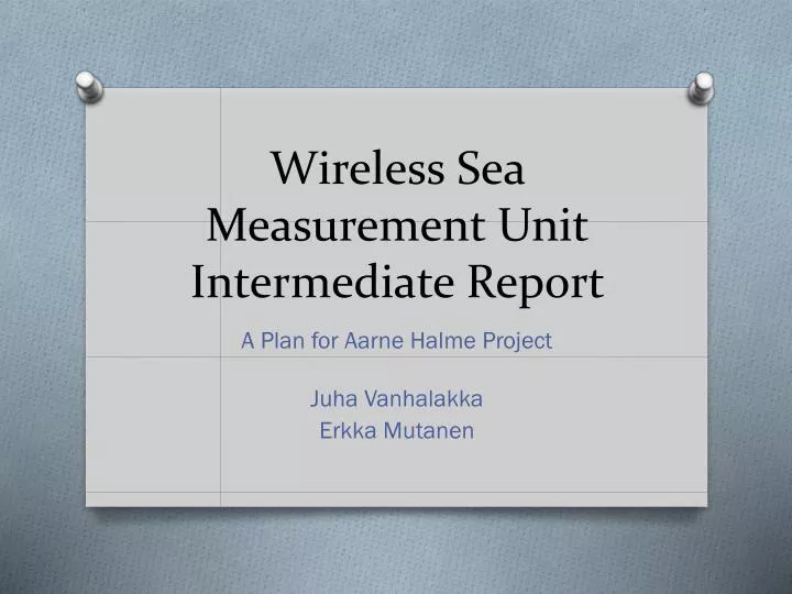 wireless sea measurement unit intermediate report