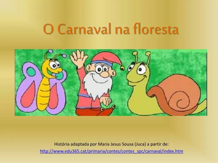 o carnaval na floresta