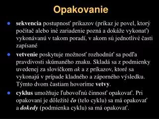 opakovanie