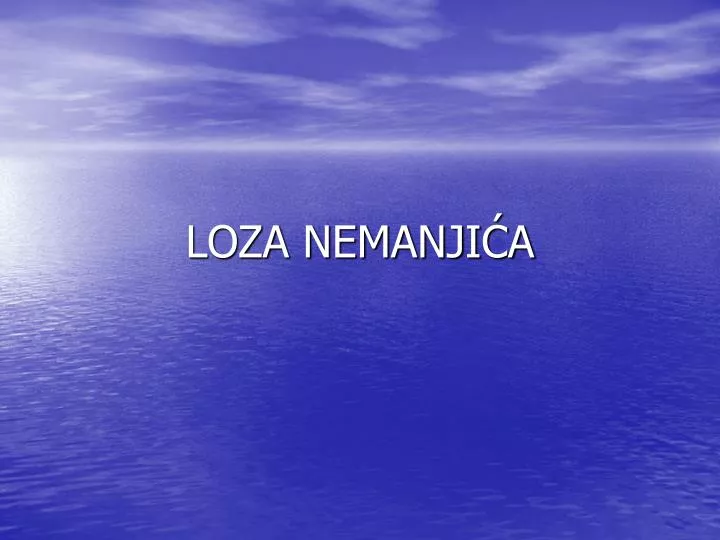 loza nemanji a