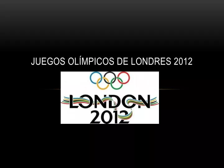 juegos ol mpicos de londres 2012