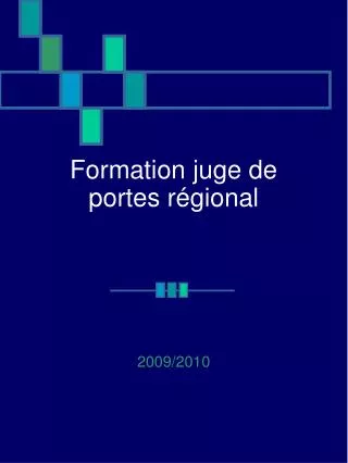 formation juge de portes r gional