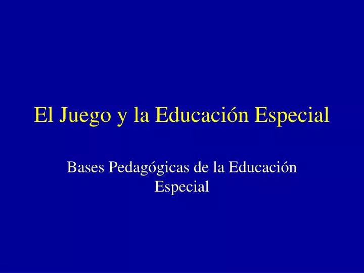 el juego y la educaci n especial