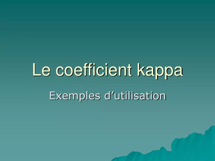 le coefficient kappa