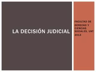 la decisi n judicial