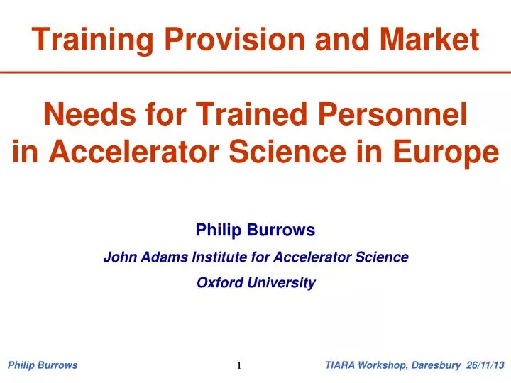 training provision and market needs for trained personnel in accelerator science in europe