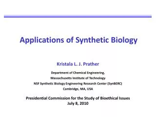 Applications of Synthetic Biology