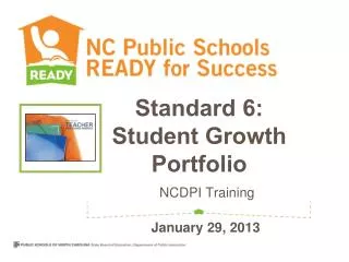 Standard 6: Student Growth Portfolio