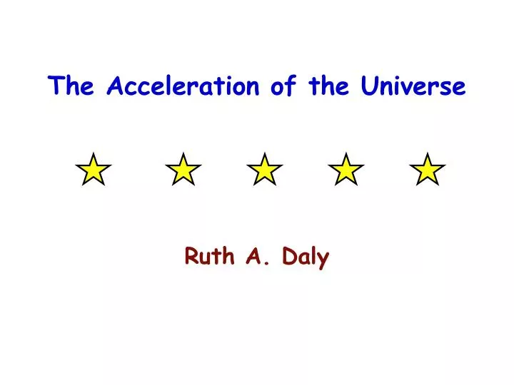 the acceleration of the universe