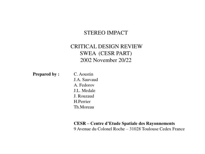 stereo impact critical design review swea cesr part 2002 november 20 22