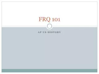 FRQ 101