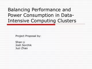 Balancing Performance and Power Consumption in Data-Intensive Computing Clusters