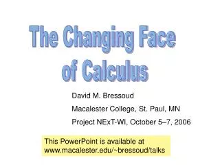 The Changing Face of Calculus