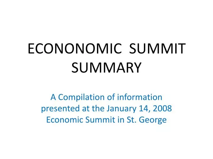 econonomic summit summary