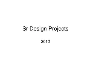 Sr Design Projects