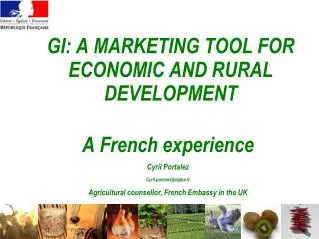 GI: A MARKETING TOOL FOR ECONOMIC AND RURAL DEVELOPMENT