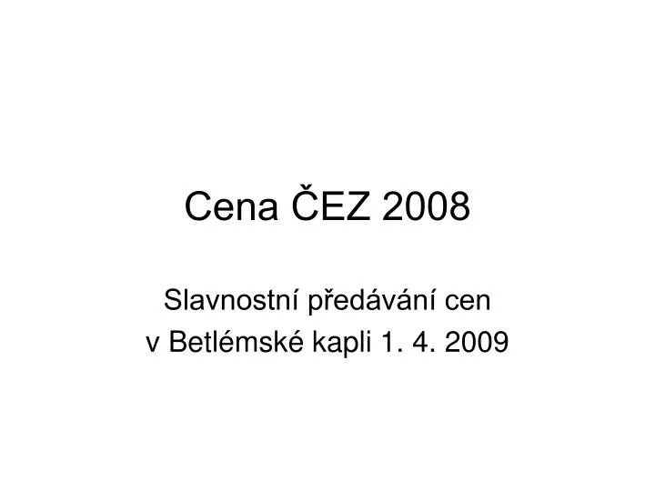 cena ez 2008