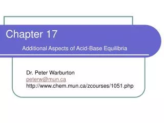 Chapter 17 Additional Aspects of Acid-Base Equilibria