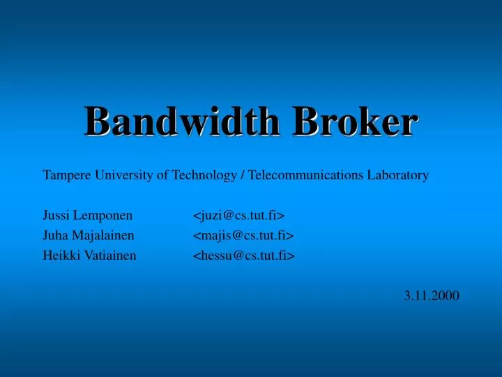 bandwidth broker