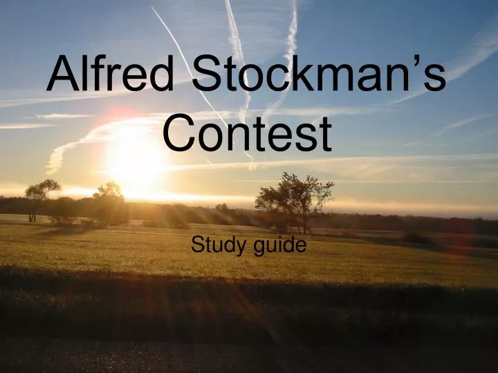 alfred stockman s contest