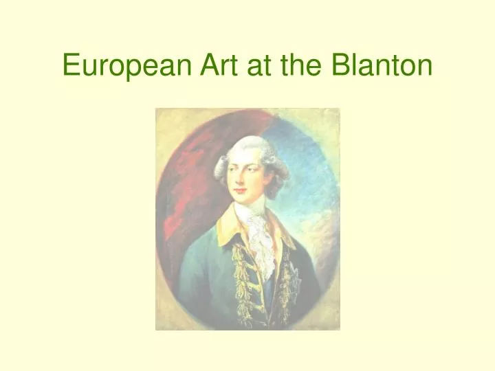european art at the blanton