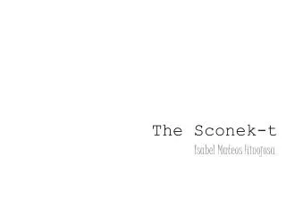 the sconek t