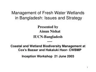 Management of Fresh Water Wetlands in Bangladesh: Issues and Strategy