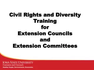 Civil Rights and Diversity Training for Extension Councils and Extension Committees