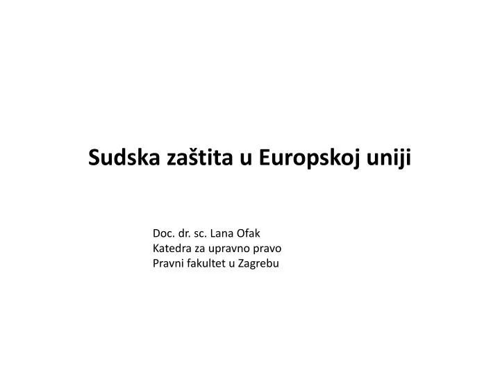 sudska za tita u europskoj uniji