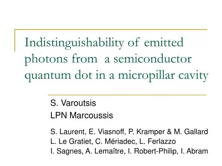 indistinguishability of emitted photons from a semiconductor quantum dot in a micropillar cavity
