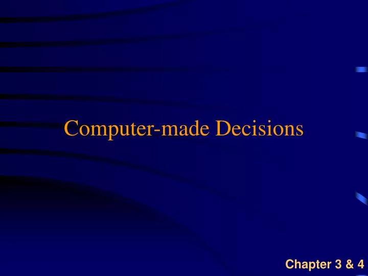 computer made decisions