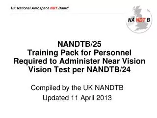 NANDTB/25 Training Pack for Personnel Required to Administer Near Vision Vision Test per NANDTB/24