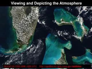 Viewing and Depicting the Atmosphere