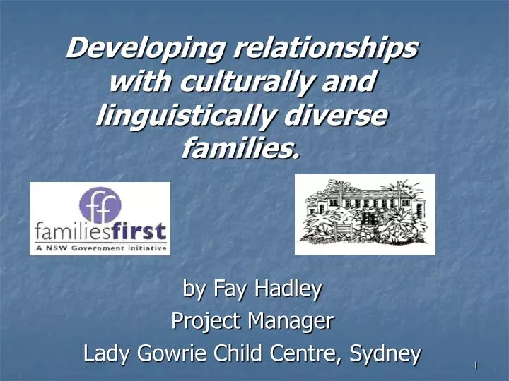developing relationships with culturally and linguistically diverse families