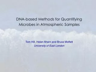 DNA-based Methods for Quantifying Microbes in Atmospheric Samples