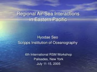 Regional Air-Sea Interactions in Eastern Pacific