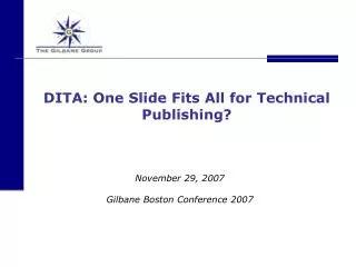 DITA: One Slide Fits All for Technical Publishing?